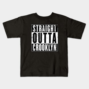 STRAIGHT OUTTA CROOKLYN Kids T-Shirt